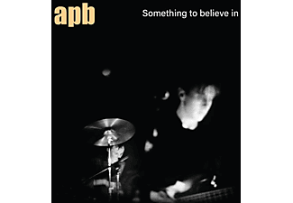 Apb - SOMETHING TO BELIEVE IN  - (Vinyl)