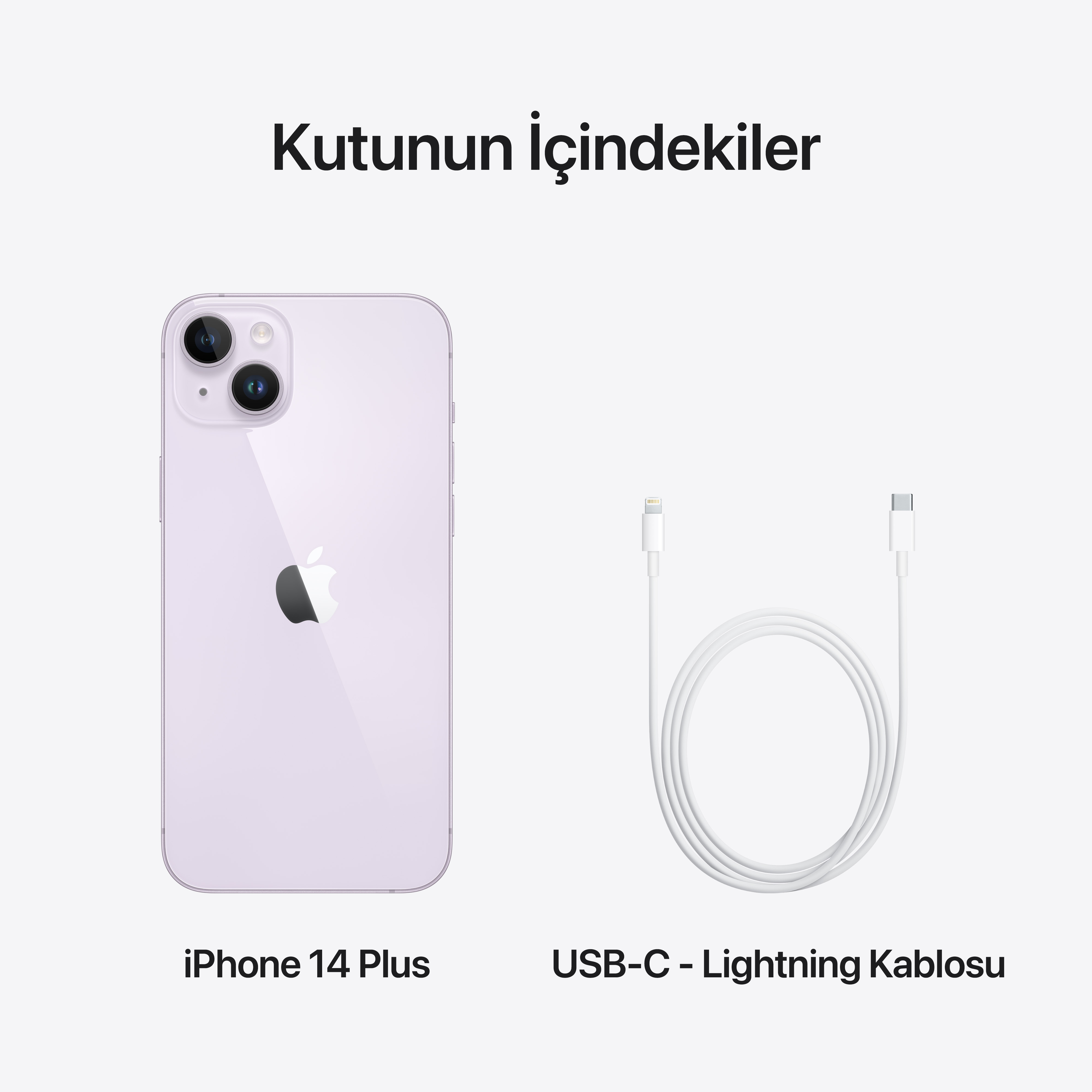 iPhone 14 Plus ve şarj kablosu. Türkçe metin: Kutunun içindekiler.