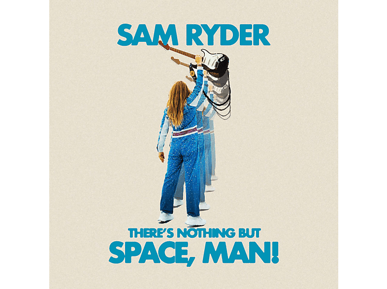 Sam Ryder - There's Nothing But Space,Man! - (CD)