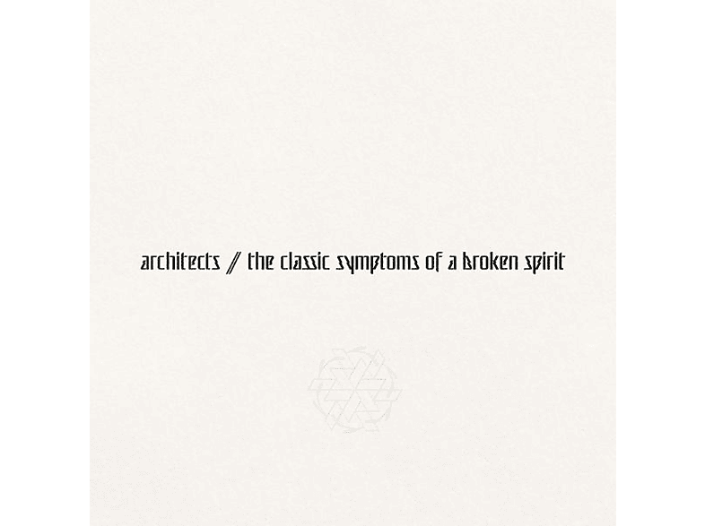Architects The Classic Symptoms Of A Broken Spirit CD CD