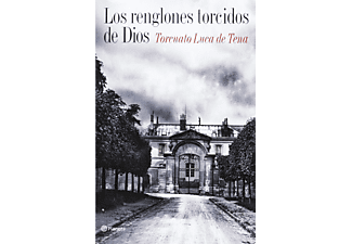 Los Renglones Torcidos De Dios - Torcuato Luca De Tena