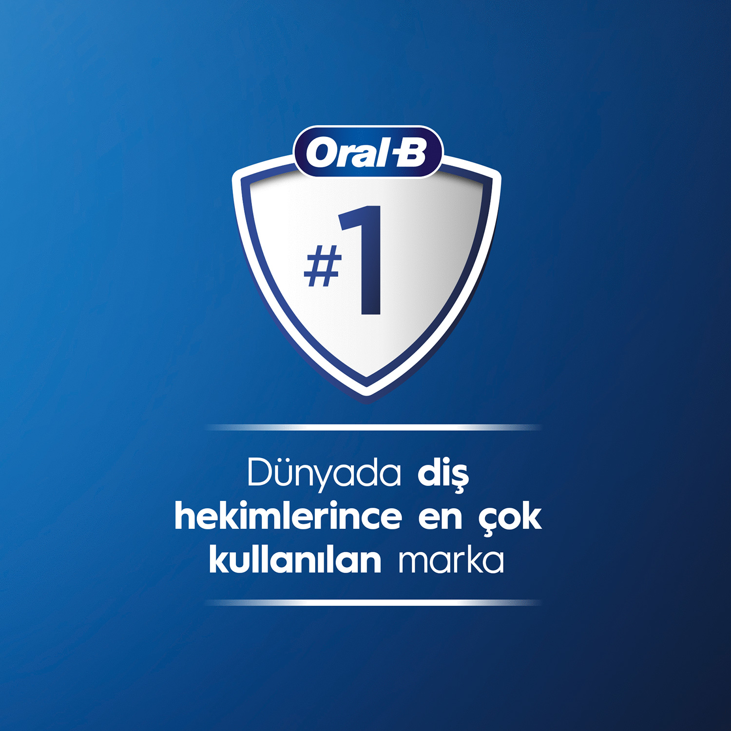 Oral-B logosu, bir kalkan ve bir numara ile, markanın lider konumunu belirten Türkçe metinle.