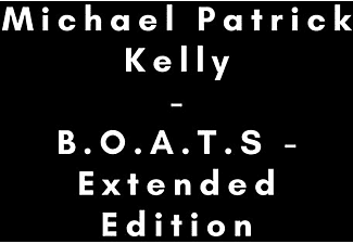 Michael Patrick Kelly - B.O.A.T.S  - (CD)