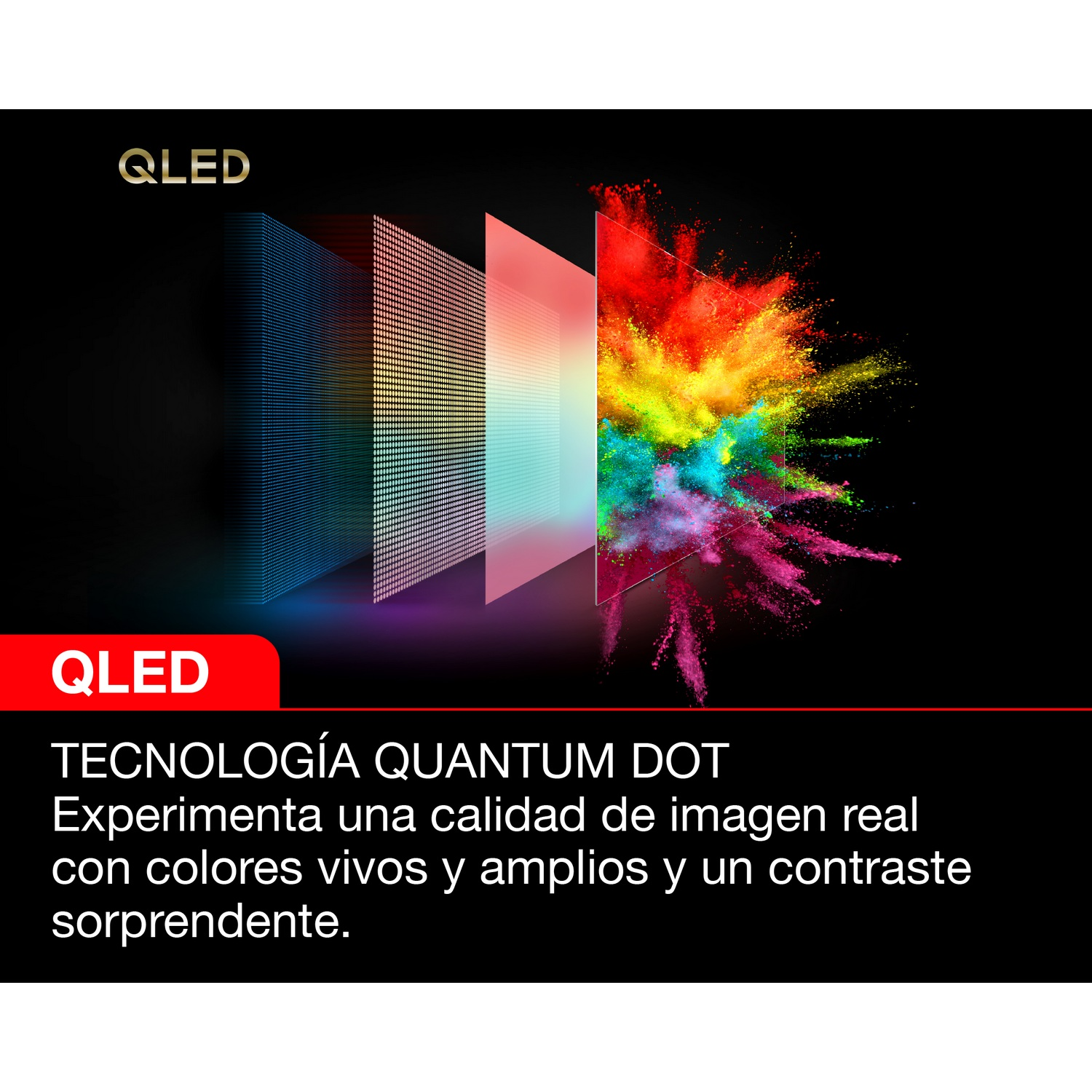Pantalla QLED mostrando explosión de colores. Texto: Tecnología Quantum Dot, colores vivos.