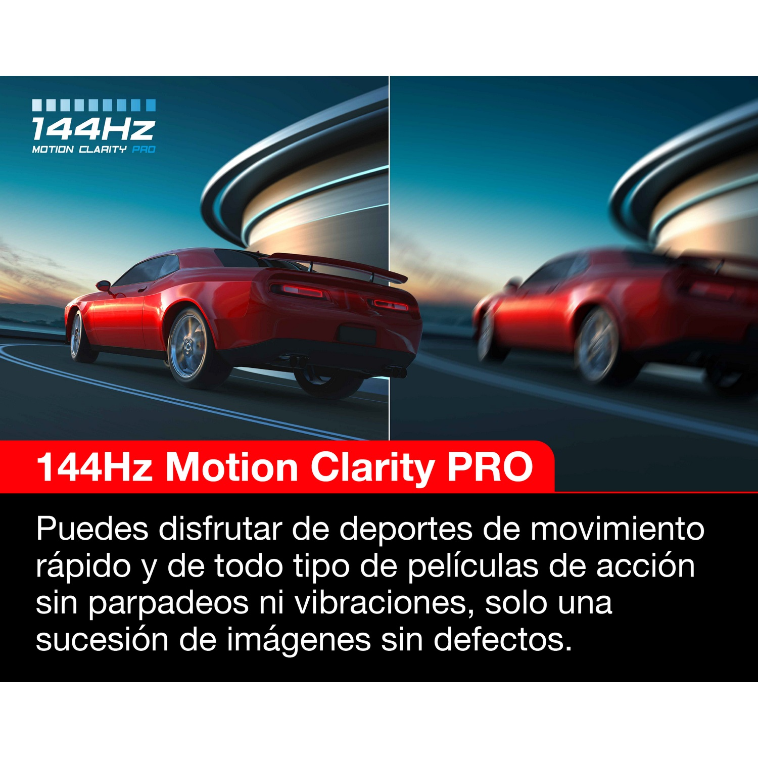Dos coches corriendo en pista, texto 144Hz Motion Clarity PRO.