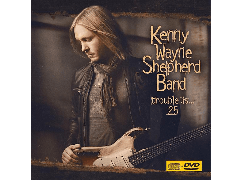 Kenny Wayne Shepherd Trouble Is? 25 (CD+DVD) [DVD + CD] online kaufen
