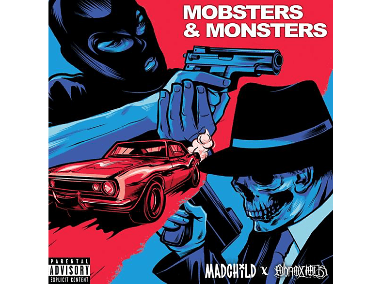 Madchild & Obnoxious – Mobsters And Monsters – (CD)