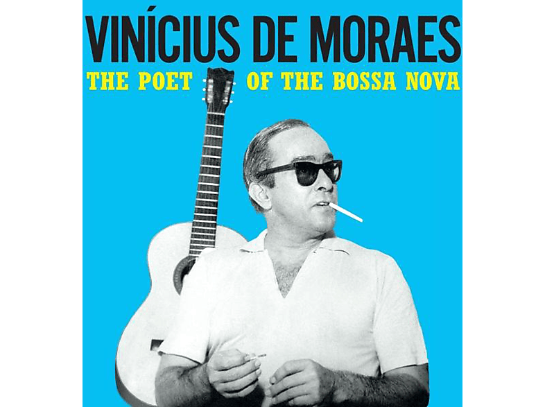 Vinícius De Moraes - POET OF THE BOSSA NOVA - (Vinyl)