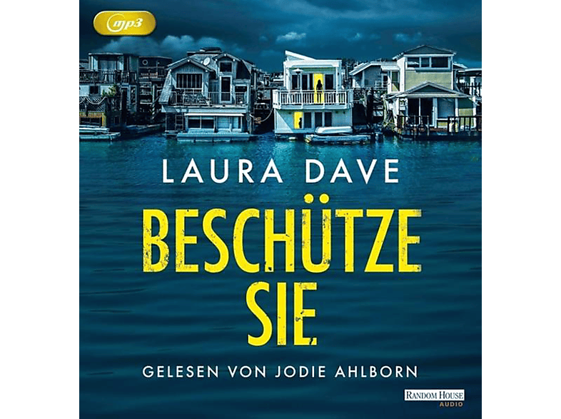 Laura Dave - - Beschütze sie (MP3-CD)
