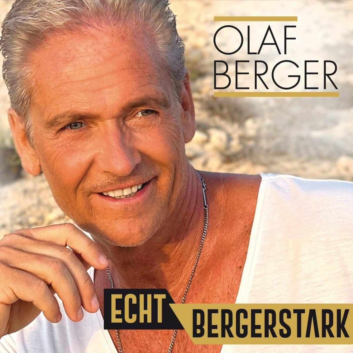 Mann mit weißem Hemd und Text 'Olaf Berger' und 'Echt Bergerstark'.