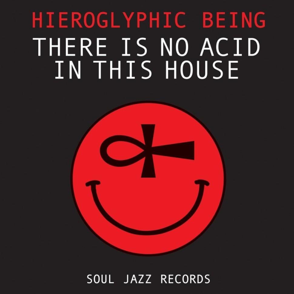 Hieroglyphic Being - - Is (CD) There No This Acid House In
