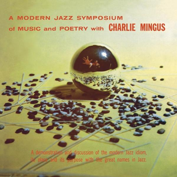Album borítója egy fényvisszaverő gömbbel, szétszórt babokkal és szöveggel: A Modern Jazz Symposium with Charlie Mingus.