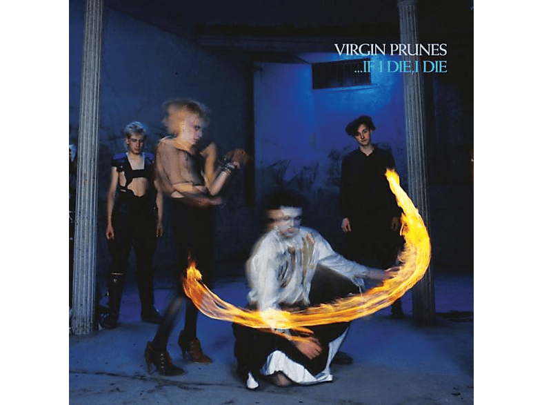 ...If Virgin I (CD) Prunes (40th - - Edition) Anniversary Die Die,I