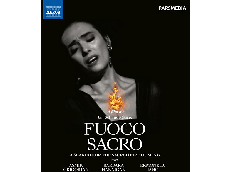 Schmidt-Garre/Jaho/Grigorian/Hannigan - Fuoco Sacro A Search for the Sacred Fire of Song  - (Blu-ray) | Musik-DVD & Blu-ray