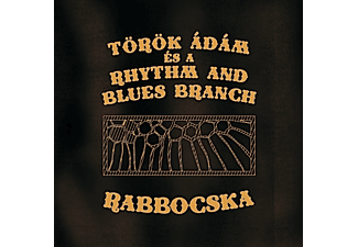 Török Ádám és a Rhythm And Blues Branch - Rabbocska (Vinyl LP (nagylemez))