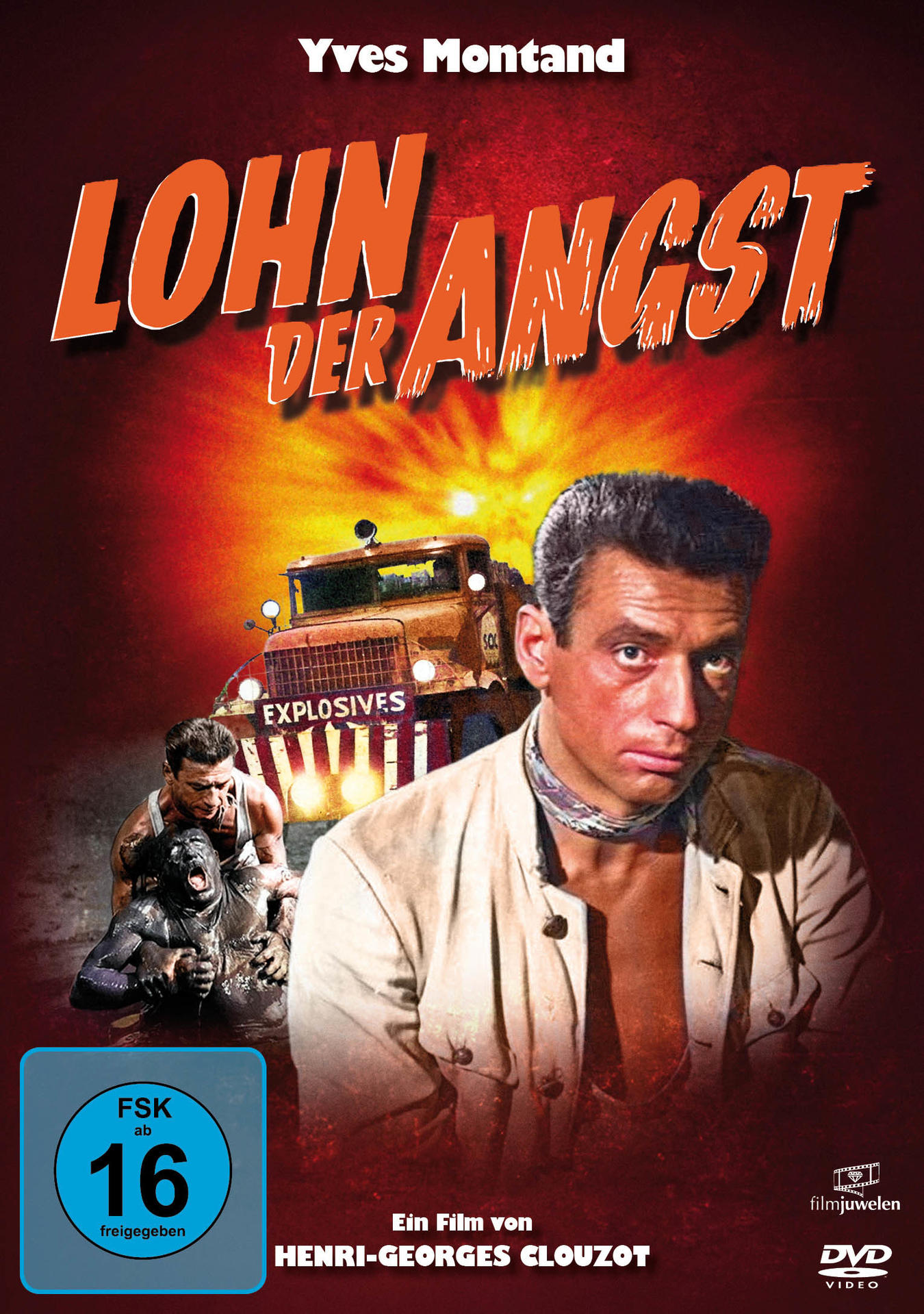 DVD-Cover von 'Lohn Der Angst'. Yves Montand vorne, mit einem Lastwagen und zwei weiteren Figuren.