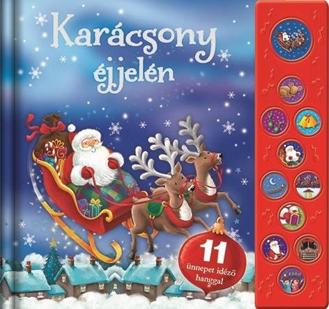 Napraforgó Könyvkiadó - Karácsony éjjelén Hangmodulos könyv