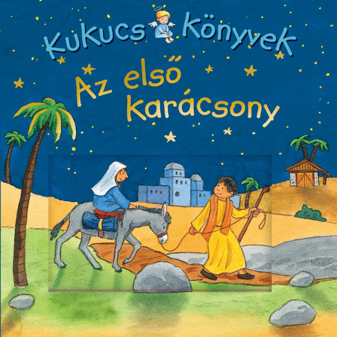 Manó Könyvek - Kukucs Könyvek: Az első karácsony
