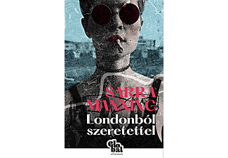 Sarra Manning - Londonból szeretettel