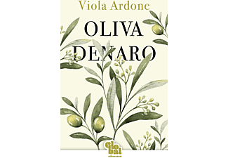 Viola Ardone - Oliva Denaro