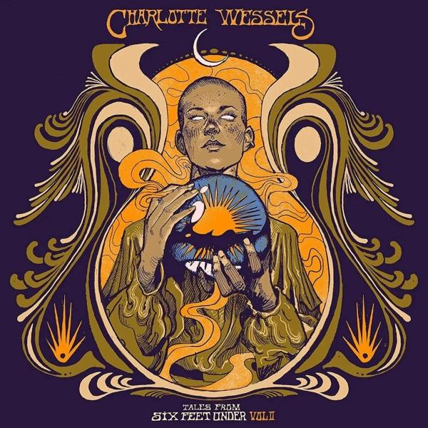 Egy nő illusztrációja, aki egy földgömböt tart, díszes mintákkal körülvéve, a "Charlotte Wessels" és a "Tales from Six Feet Under Vol II" szöveggel.