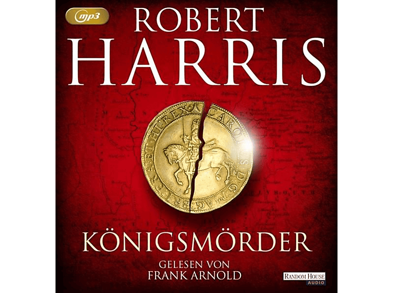 Robert Harris - Königsmörder  - (MP3-CD)