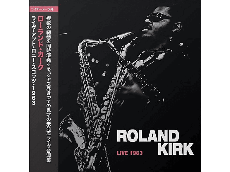 Rahsaan Roland Kirk Live At Ronnie Scott's 1963