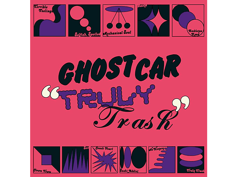 Ghost Car Ghost Car Truly Trash (Vinyl) Sonstige MediaMarkt