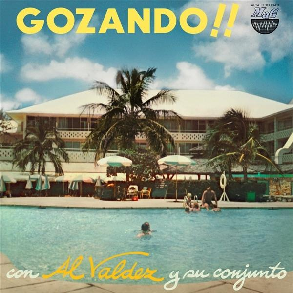 Al -y Su Valdez Gozando!! Conjunto- (Vinyl) - 