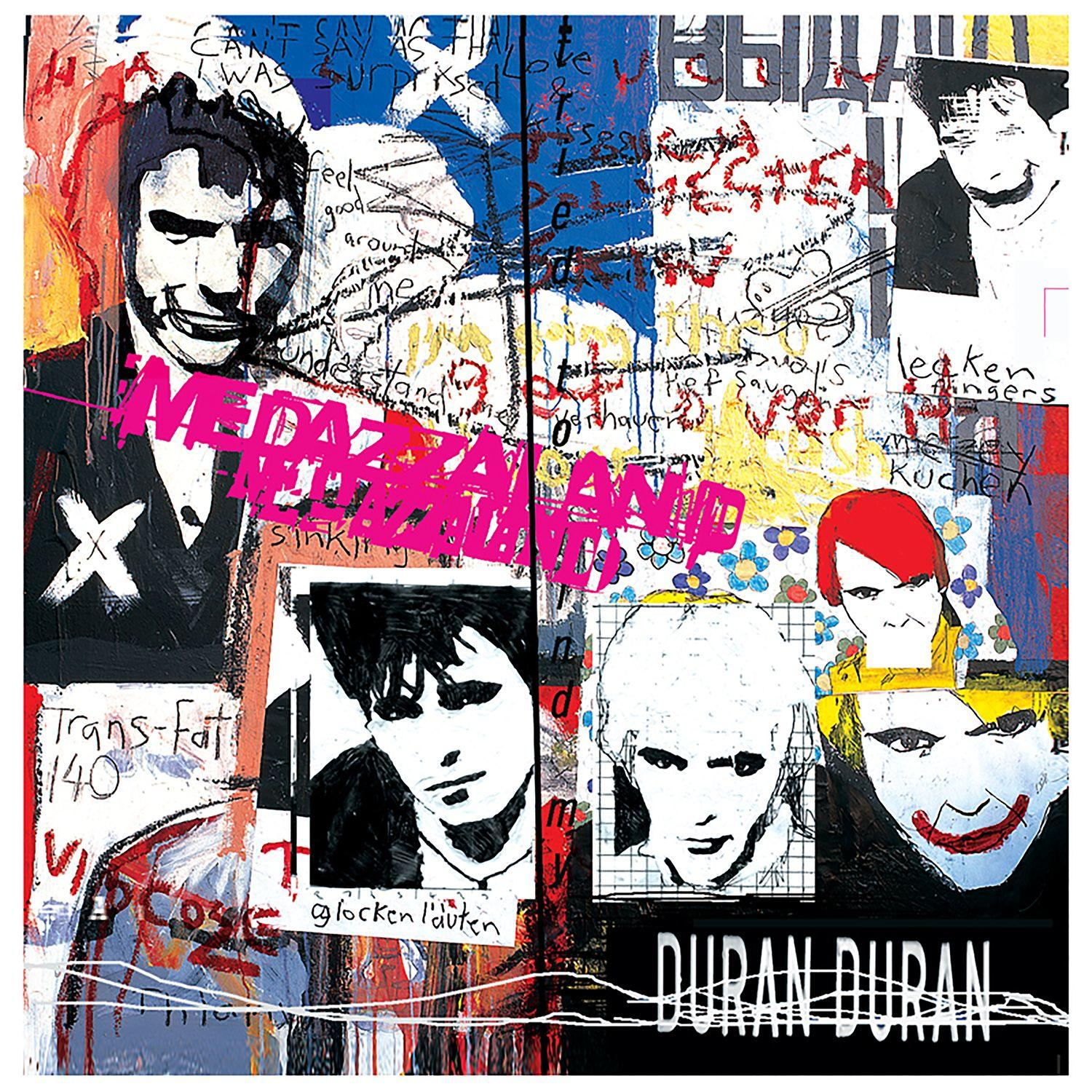 Duran Duran album borítója, élénk kollázs arcokkal, szöveggel és graffitivel.