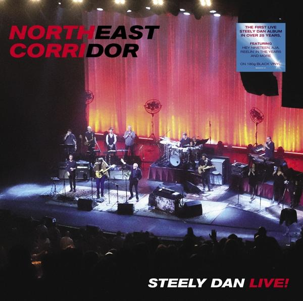 Steely Dan élő album borítója. Zenekar a színpadon, piros háttér, a szöveg 'Northeast Corridor Steely Dan Live'.