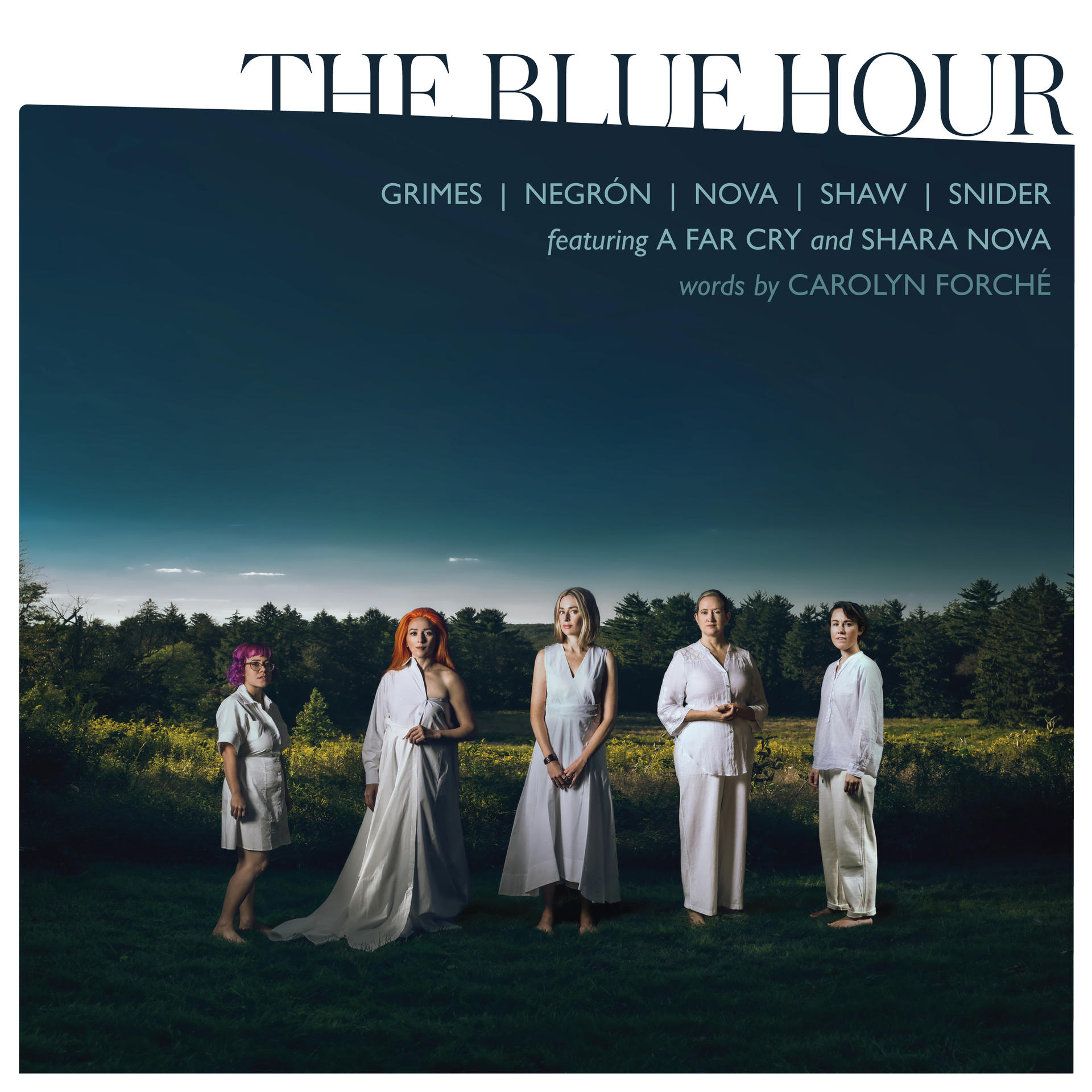 Albumborító öt fehér ruhás emberrel. A cím 'THE BLUE HOUR' és a művészek nevei.