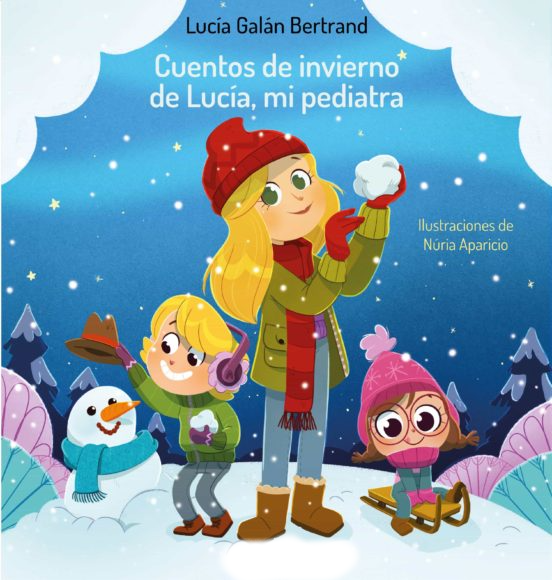 Cuentos De Invierno De Lucía, Mi Pediatra