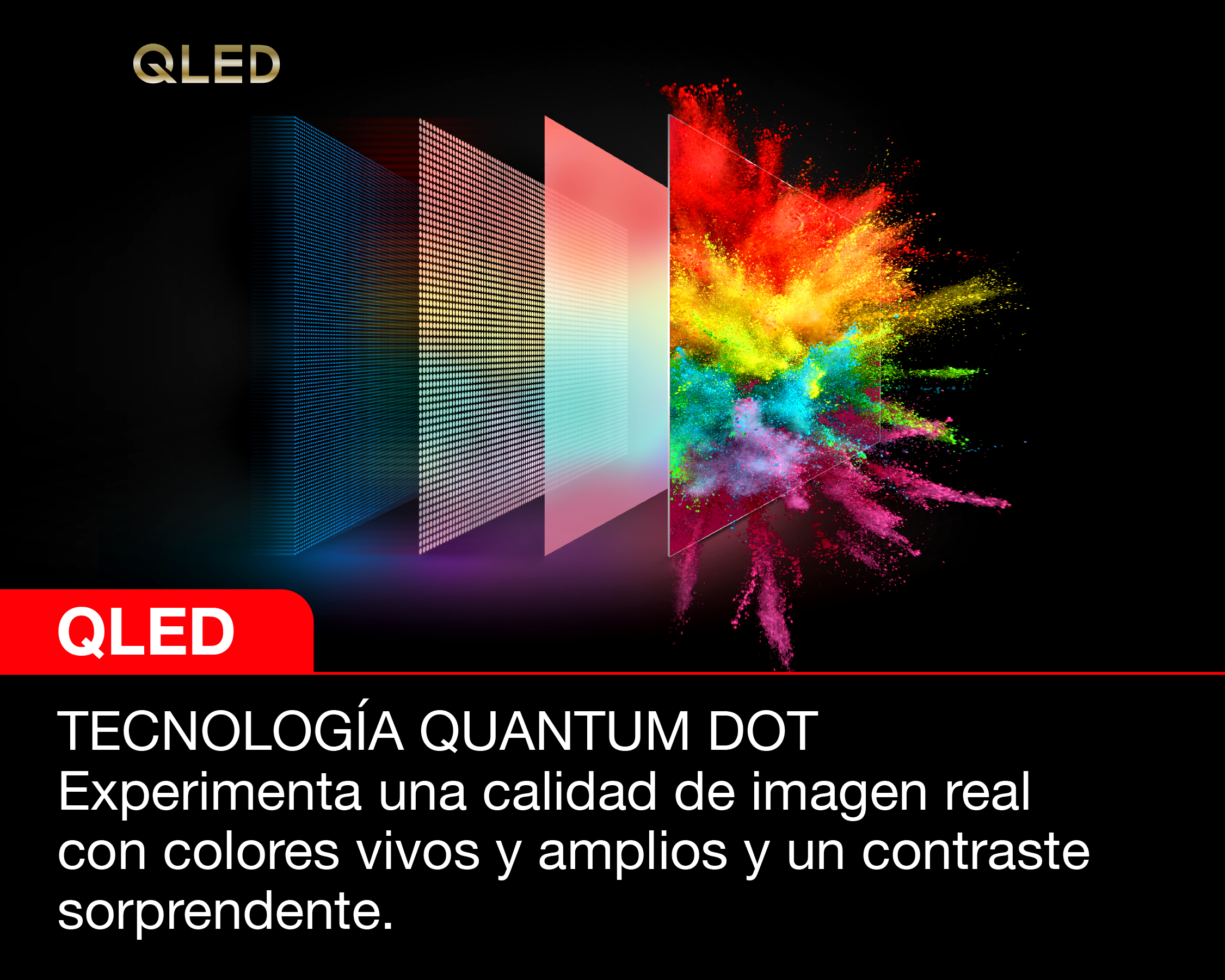 Una pantalla QLED con las palabras 'Tecnología Quantum Dot' y un splash colorido.