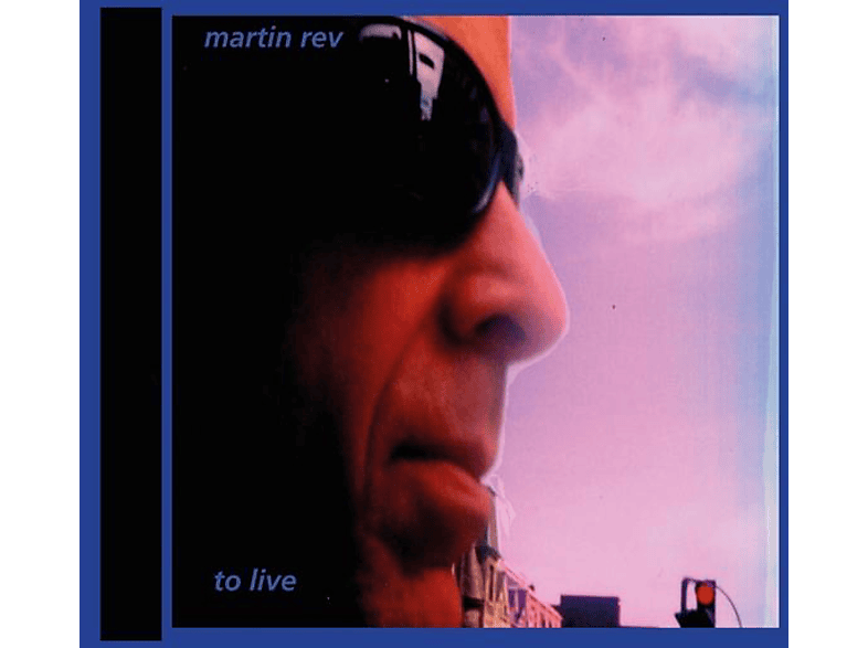 Martin Rev Martin Rev To Live (CD) Rock & Pop CDs MediaMarkt