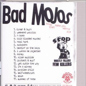 Bad Mojos - Songs That Make You Wanna Die  - (CD)