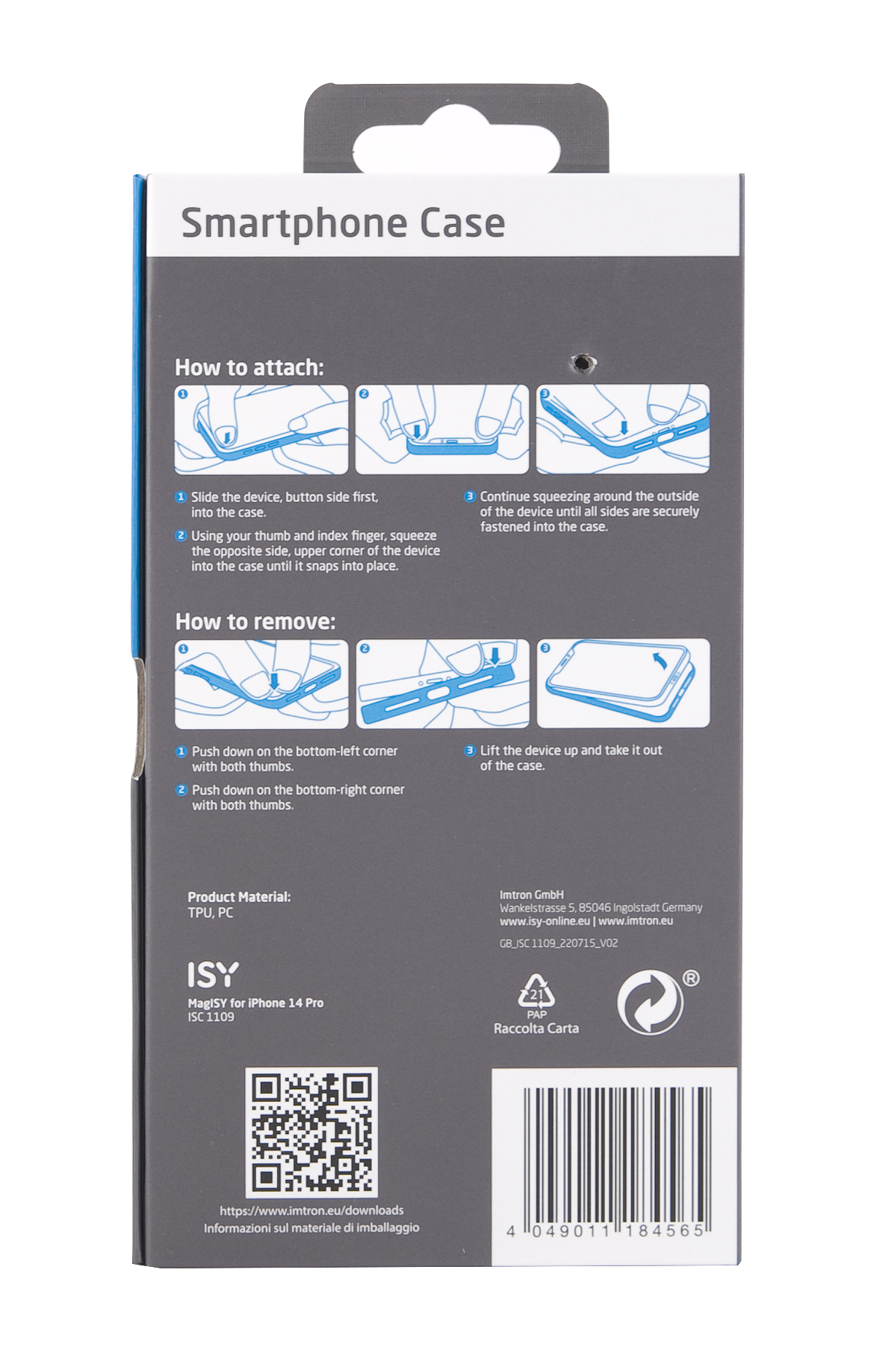 Embalaje de funda de smartphone con instrucciones para colocar y quitar la funda.