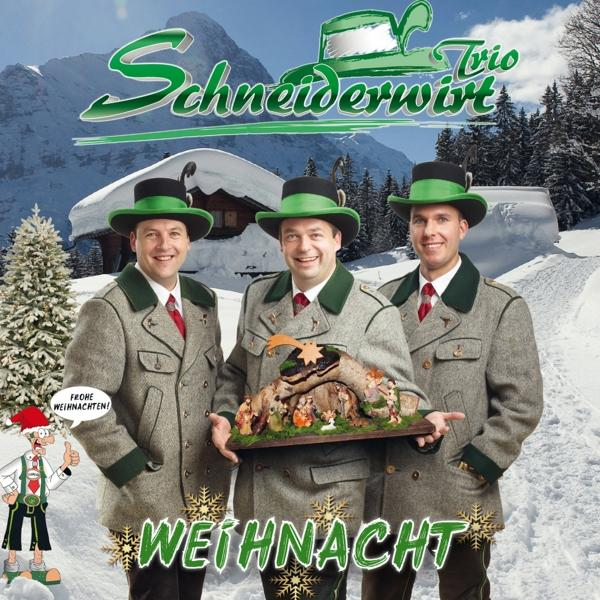 Schneiderwirt (CD) Weihnacht Trio - -