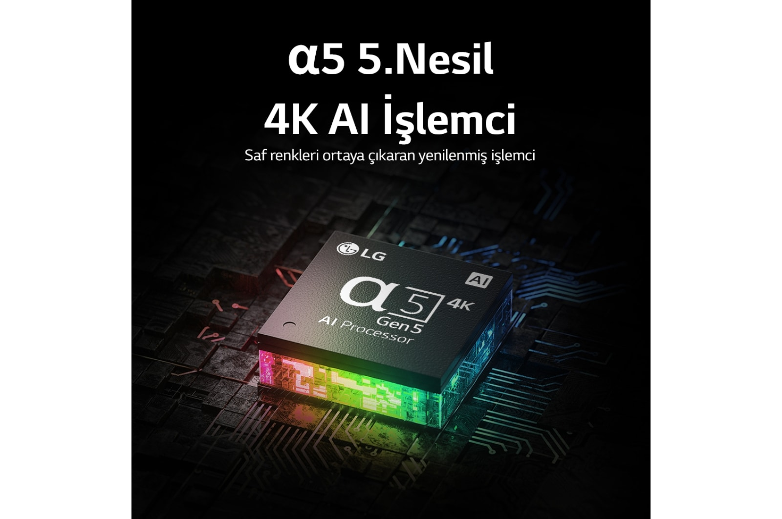 LG α5 AI İşlemci 4K çip, renkli ışıklarla, ürün görseli.