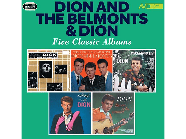 Dion And The Belmonts Dion And The Belmonts Five Classic Albums