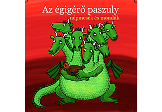 Olasz Etelka - Az égigérő paszuly - Népmesék és mondák (CD)