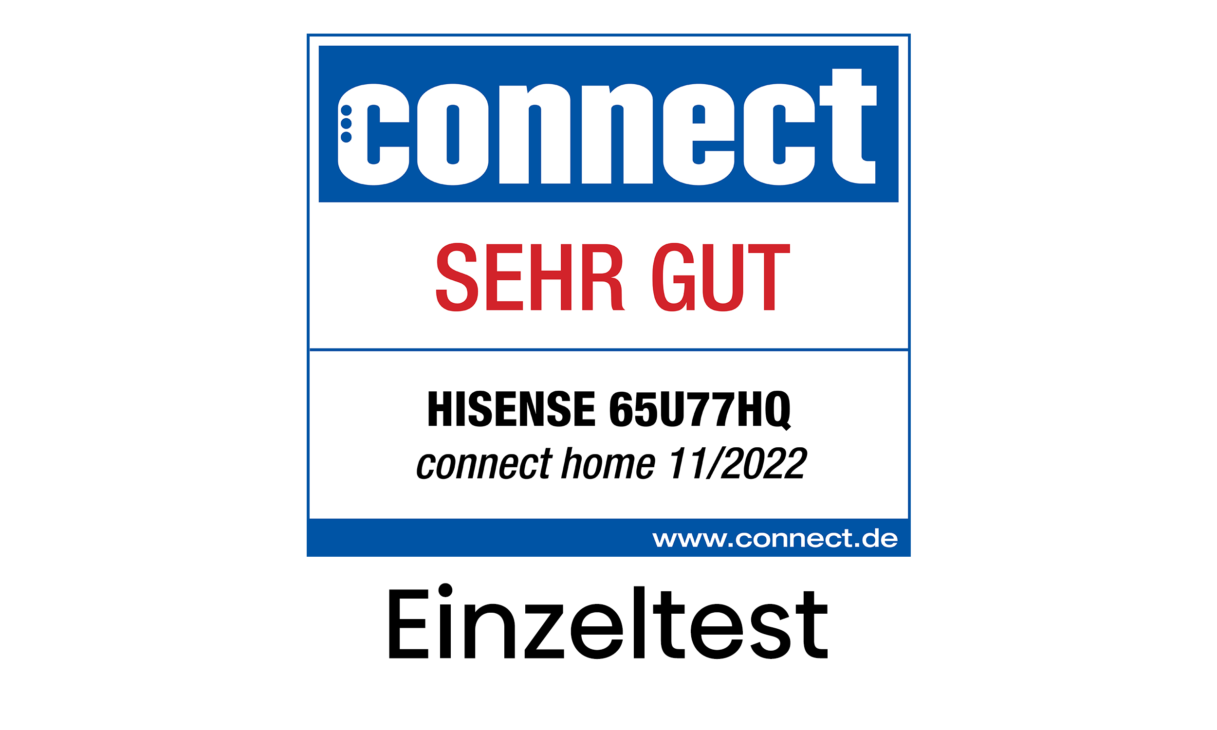 Connect Test von HISENSE 65U77HQ, mit 'SEHR GUT' bewertet.