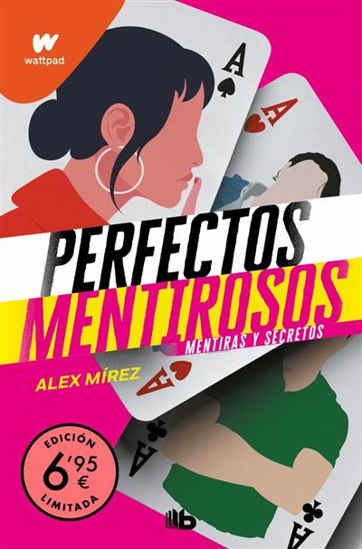 Mentiras y secretos (Perfectos Mentirosos 1) - Álex Mírez