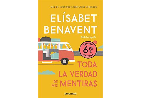 Toda la verdad de mis mentiras - Elísabet Benavent