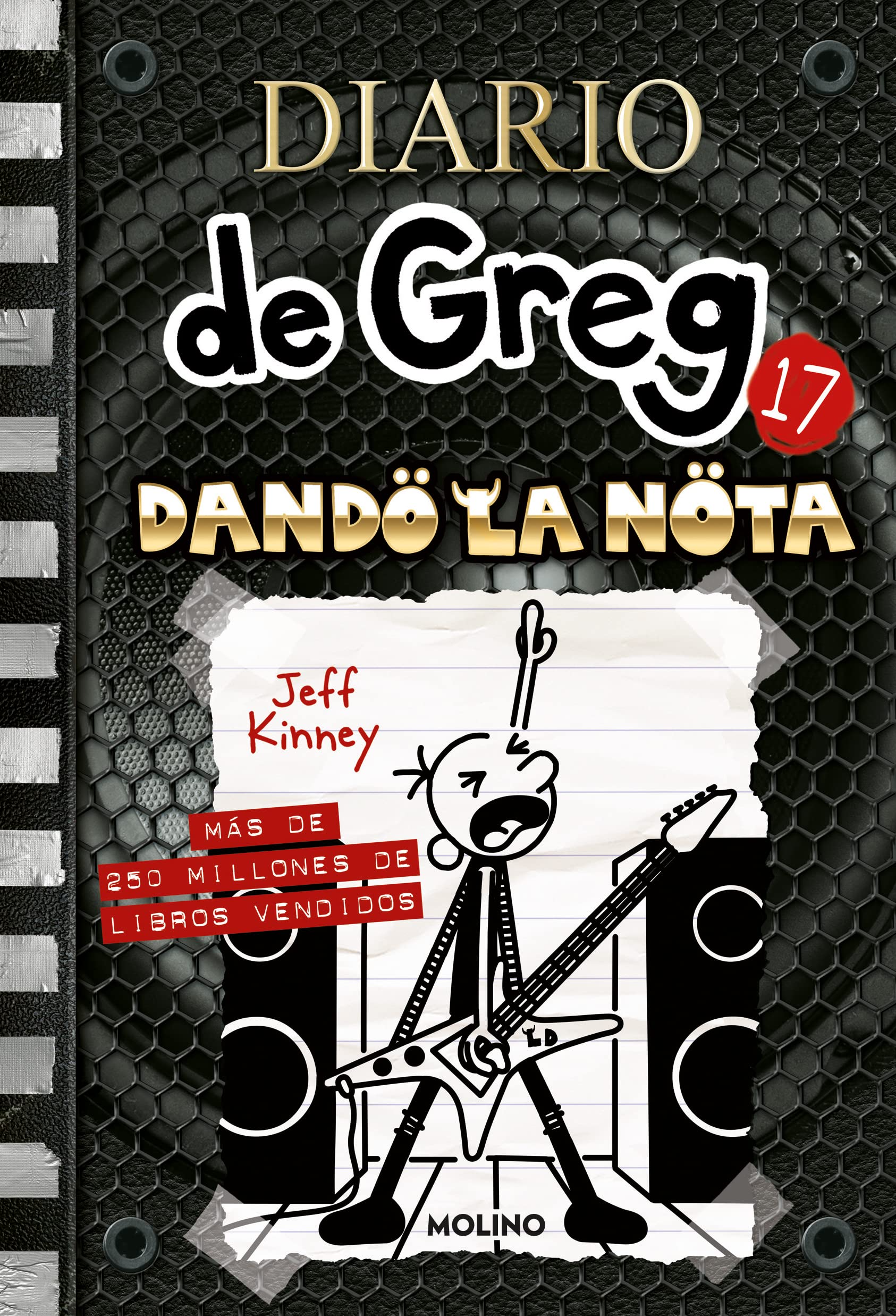 Diario de Greg 17 - Dando la nota - Jeff Kinney