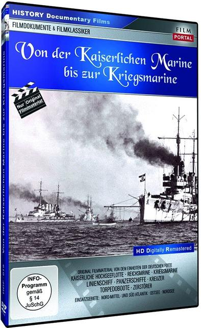 Von der Kriegsmarine bis DVD Marine Kaiserlichen zur