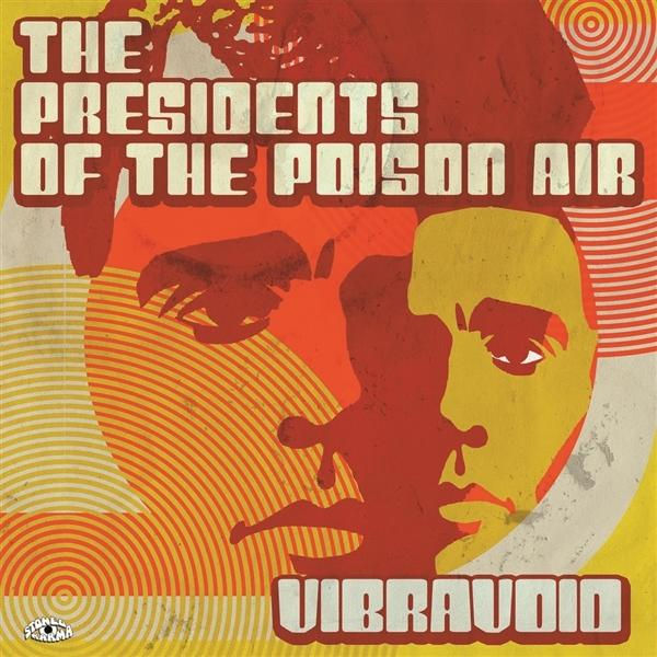 Vibravoid - The - Poison The Of Presidents Air (CD)