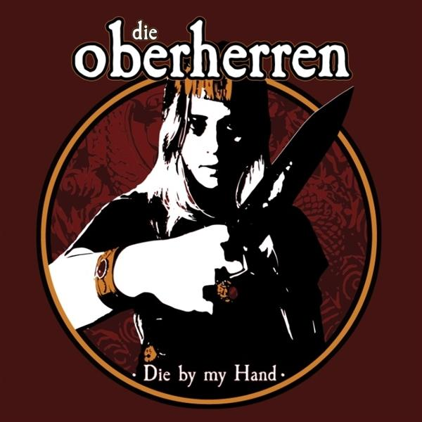 Die Oberherren HAND - BY - (CD) DIE MY