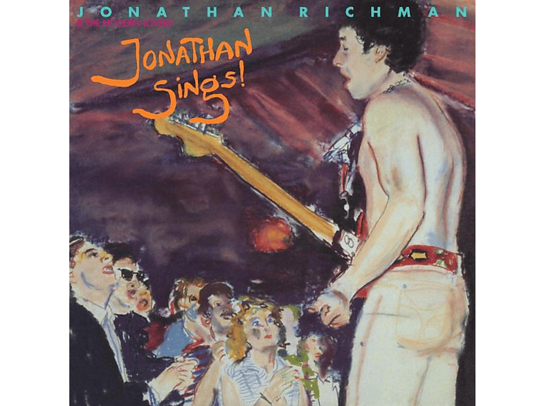 Richman, Jonathan / Modern Lovers, The - Jonathan Sings! - (Vinyl)