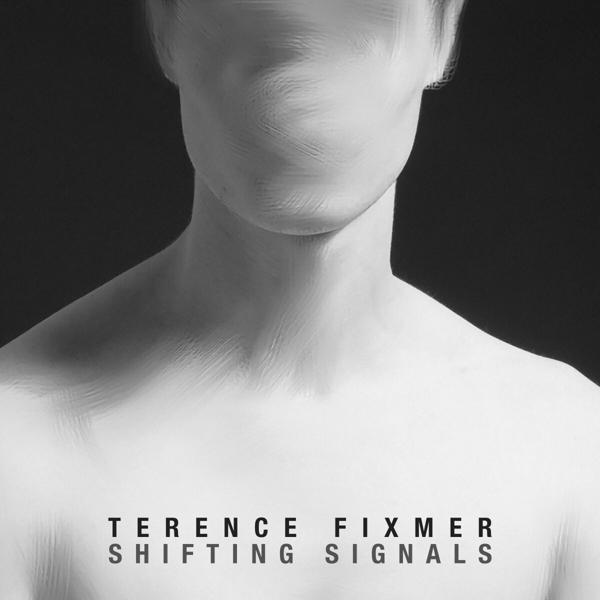 Terence Fixmer - (Vinyl) - SHIFTING SIGNALS